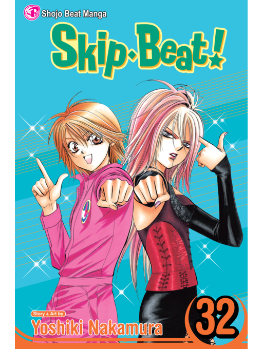 Title details for Skip Beat!, Volume 32 by Yoshiki Nakamura - Available